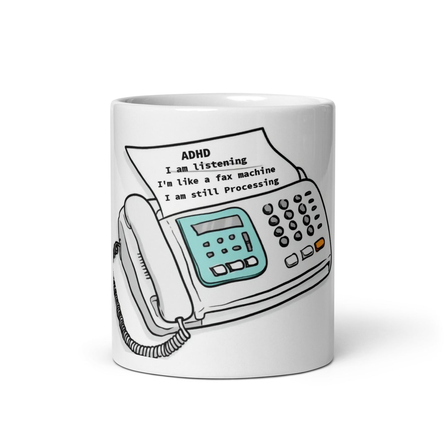 Adhd Mug- For Yourself or Someone Else